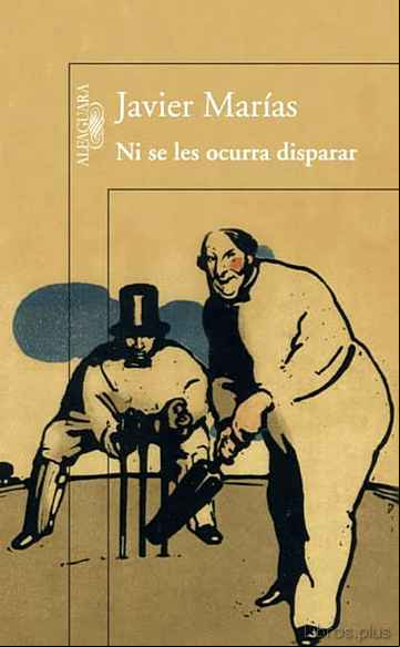 Descargar ebook NI SE LES OCURRA DISPARAR