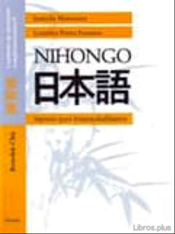 Descargar ebook NIHONGO: CUADERNO DE EJERCICIOS COMPLEMENTARIOS 1: JAPONES PARA H ISPANOHABLANTES: RENSHUU-CHOO