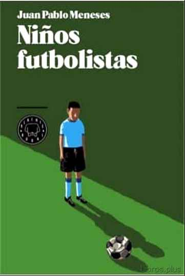 Descargar ebook NIÑOS FUTBOLISTAS en epub