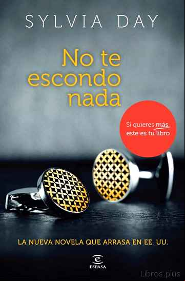 Descargar gratis ebook NO TE ESCONDO NADA (CROSSFIRE I) en epub