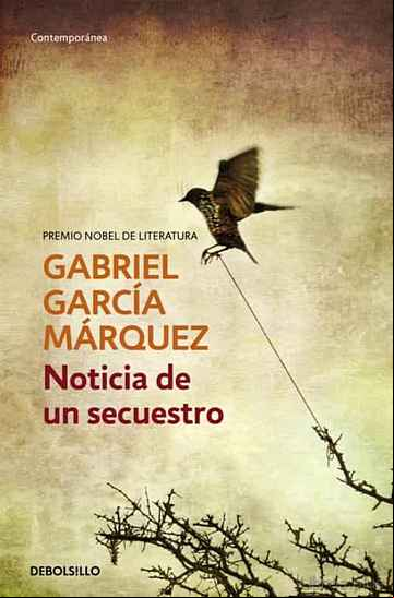 Descargar gratis ebook NOTICIA DE UN SECUESTRO en epub
