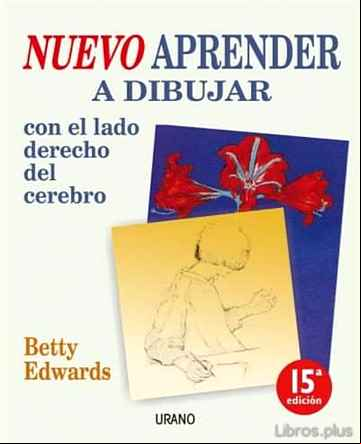 Descargar gratis ebook NUEVO APRENDER A DIBUJAR CON EL LADO DERECHO DEL CEREBRO (15ªED.) en epub
