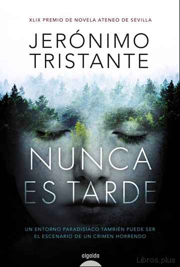 Descargar gratis ebook NUNCA ES TARDE en epub