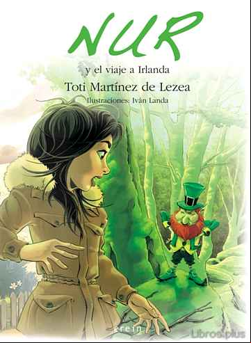 Descargar gratis ebook NUR Y EL VIAJE A IRLANDA (13) en epub