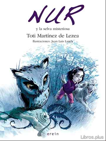 Descargar gratis ebook NUR Y LA SELVA MISTERIOSA en epub