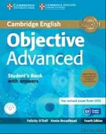 Descargar ebook OBJECTIVE ADVANCED STUDENT S BOOK PACK (STUDENT S BOOK WITH ANSWERS WITH CD-ROM AND CLASS AUDIO CDS (2)) 4TH EDITION