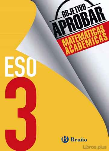 Descargar gratis ebook OBJETIVO APROBAR MATEMÁTICAS ACADÉMICAS 3º ESO en epub