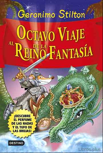 Descargar gratis ebook OCTAVO VIAJE AL REINO DE LA FANTASIA en epub