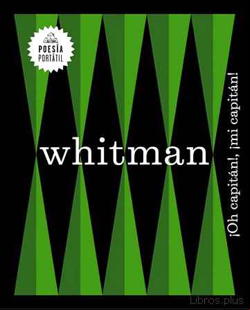 Descargar ebook ¡OH, CAPITAN! ¡MI CAPITAN!