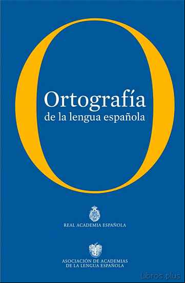 Descargar ebook ORTOGRAFIA DE LA LENGUA ESPAÑOLA