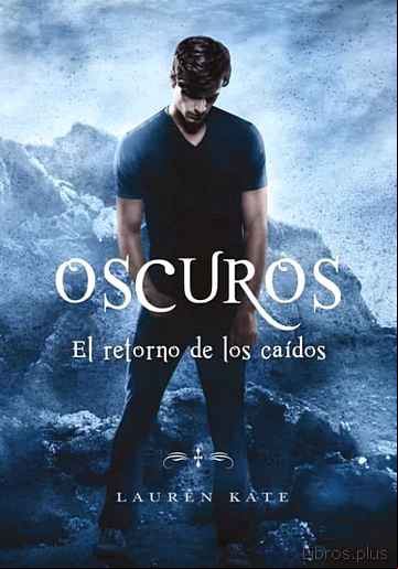 Descargar gratis ebook OSCUROS VI: EL RETORNO DE LOS CAIDOS en epub