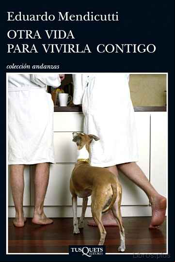 Descargar gratis ebook OTRA VIDA PARA VIVIRLA CONTIGO en epub