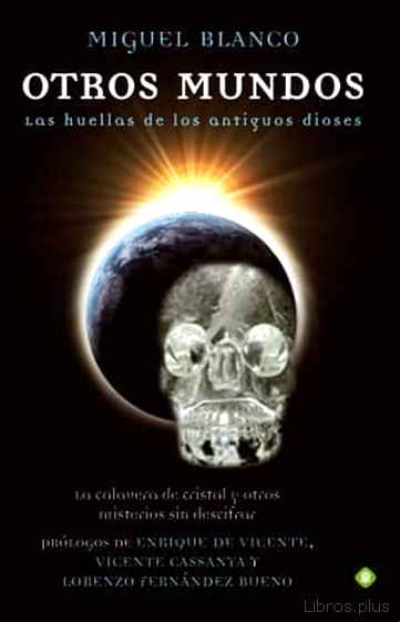Descargar gratis ebook OTROS MUNDOS: LAS HUELLAS DE LOS ANTIGUOS DIOSES en epub