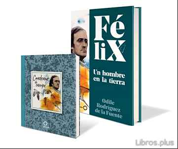Descargar gratis ebook PACK CDL FELIX. UN HOMBRE EN LA TIERRA en epub