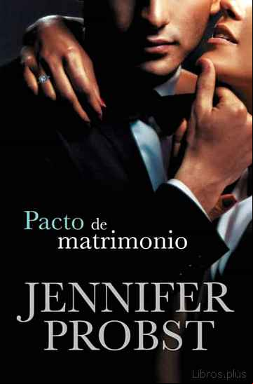 Descargar ebook PACTO DE MATRIMONIO (CASARSE CON UN MILLONARIO 4)