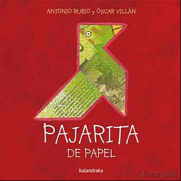 Descargar gratis ebook PAJARITA DE PAPEL  (DE LA CUNA A LA LUNA) en epub