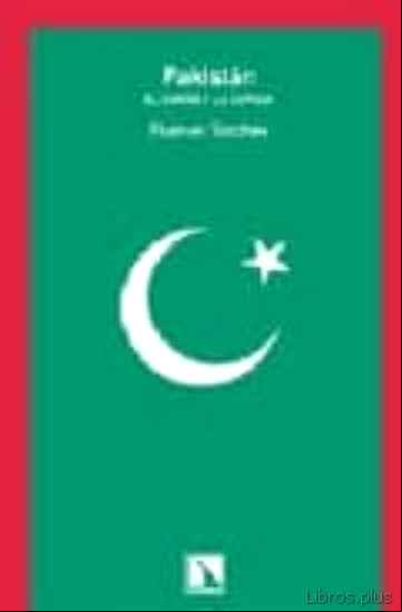 Descargar gratis ebook PAKISTAN: EL CORAN Y LA ESPADA en epub