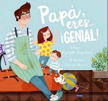 Descargar gratis ebook PAPÁ, ERES ¡GENIAL! en epub