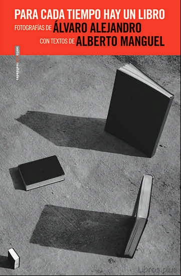Descargar gratis ebook PARA CADA TIEMPO HAY UN LIBRO en epub