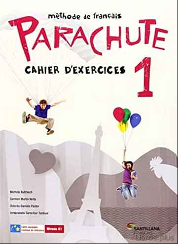 Descargar ebook PARACHUTE 1 PACK 1º ESO CAHIER D EXERCICES