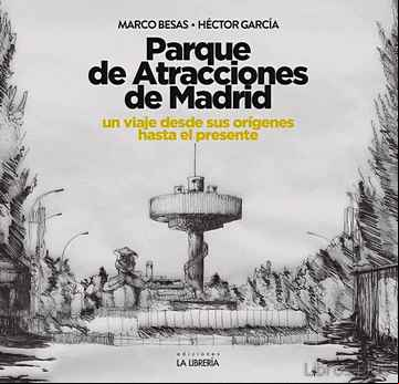 Descargar gratis ebook PARQUE DE ATRACCIONES DE MADRID en epub