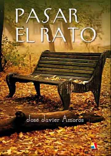 Descargar gratis ebook PASAR EL RATO en epub