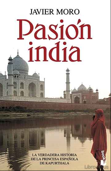 Descargar ebook PASION INDIA