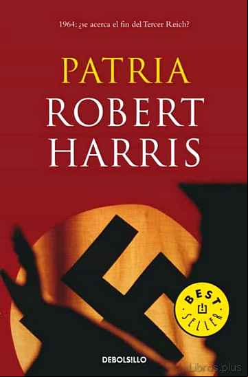 Descargar gratis ebook PATRIA: 1964 ¿SE ACERCA EL FIN DEL TERCER REICH? en epub