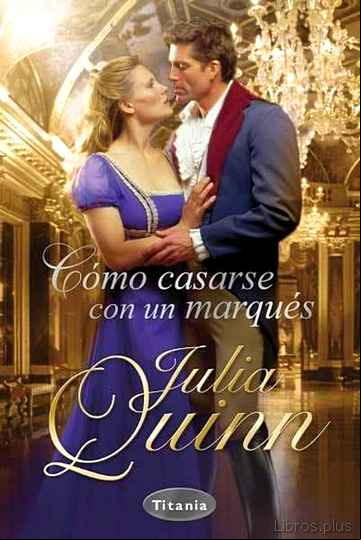 Descargar ebook (PE) COMO CASARSE CON UN MARQUES