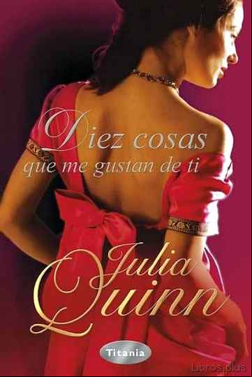 Descargar ebook (PE) DIEZ COSAS QUE ME GUSTAN DE TI