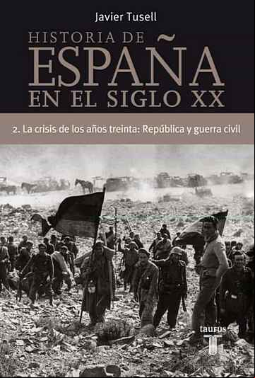 Descargar gratis ebook (PE) LA CRISIS DE LOS AÑOS TREINTA: REPUBLICA Y GUERRA CIVIL (HIS TORIA DE ESPAÑA TOMO II) en epub