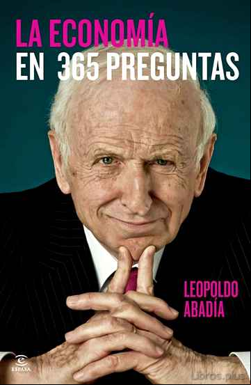 Descargar ebook (PE) LA ECONOMIA EN 365 PREGUNTAS