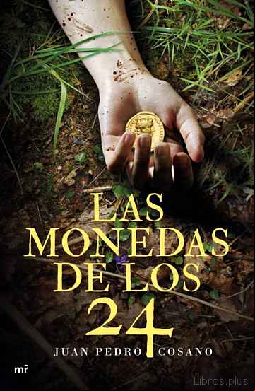 Descargar gratis ebook (PE) LAS MONEDAS DE LOS 24 en epub