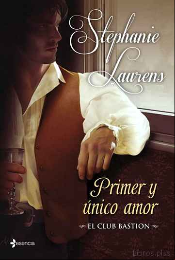 Descargar ebook (PE) PRIMER Y UNICO AMOR (EL CLUB BASTION 3)