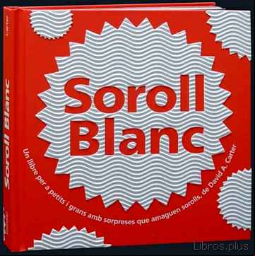 Descargar gratis ebook (PE) SOROLL BLANC en epub