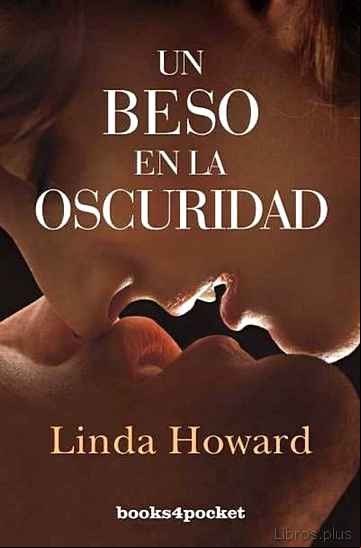 Descargar gratis ebook (PE) UN BESO EN LA OSCURIDAD en epub
