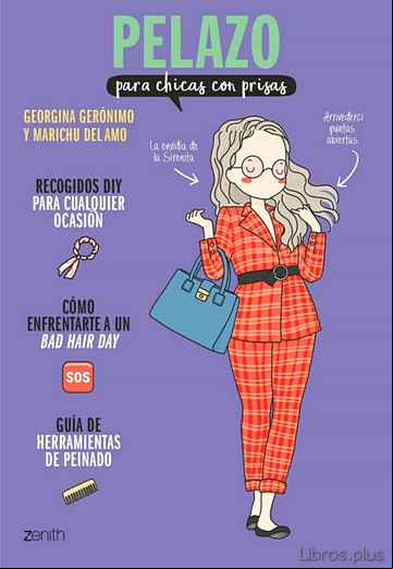 Descargar gratis ebook PELAZO PARA CHICAS CON PRISAS en epub