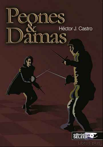 Descargar gratis ebook PEONES & DAMAS en epub