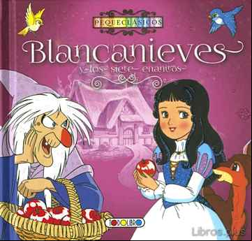Descargar ebook PEQUECLASICOS BLANCA NIEVES Y LOS SIETE ENANITOS