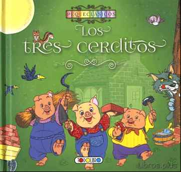 Descargar ebook PEQUECLASICOS LOS TRES CERDITOS