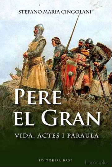 Descargar gratis ebook PERE EL GRAN en epub
