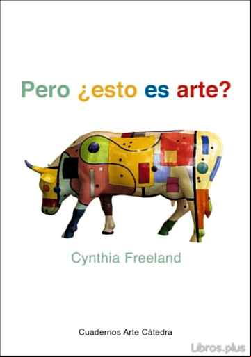 Descargar gratis ebook PERO ¿ESTO ES ARTE?: UNA INTRODUCCION A LA TEORIA DEL ARTE (2ª ED .) en epub