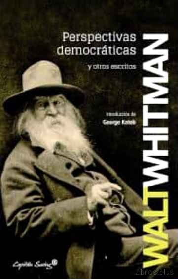 Descargar gratis ebook PERSPECTIVAS DEMOCRATICAS Y OTROS ESCRITOS en epub