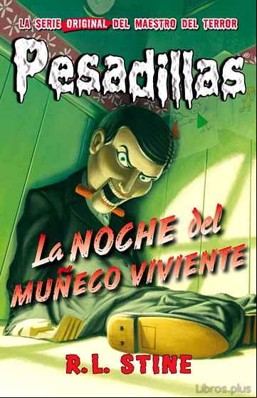 Descargar gratis ebook PESADILLAS 1:LA NOCHE DEL MUÑECO VIVIENTE en epub