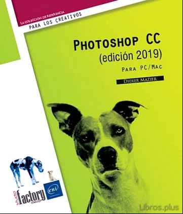 Descargar gratis ebook PHOTOSHOP CC (EDICION 2019): PARA PC/MAC en epub
