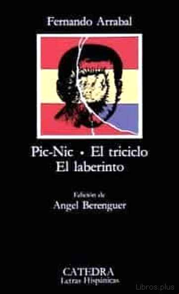 Descargar gratis ebook PIC-NIC. EL TRICICLO. EL LABERINTO (23ª ED.) en epub