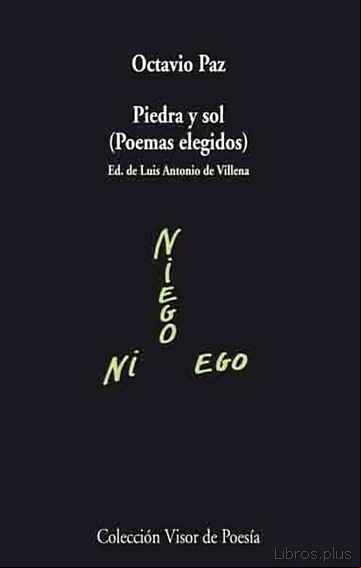 Descargar gratis ebook PIEDRA Y SOL POEMAS ELEGIDOS en epub