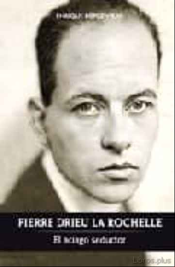 Descargar gratis ebook PIERRE DRIEU LA ROCHELLE en epub
