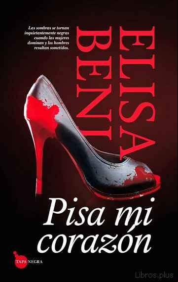 Descargar gratis ebook PISA MI CORAZON en epub