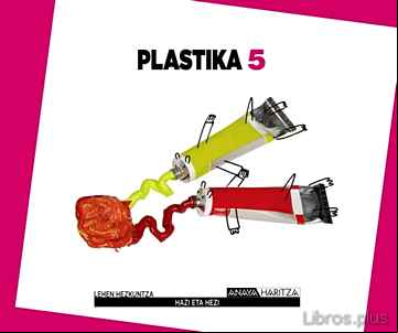 Descargar ebook PLASTIKA 5º EDUCACION PRIMARIA  NAVARRA / PAIS VASCO